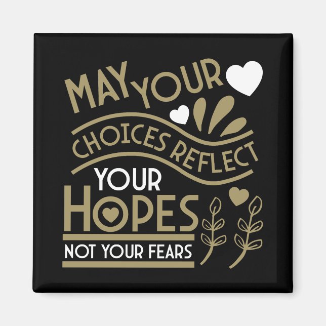 Reflect Your Hopes Motivation Magnet (Front)
