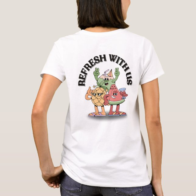 Refresh With Us T-Shirt (Back)