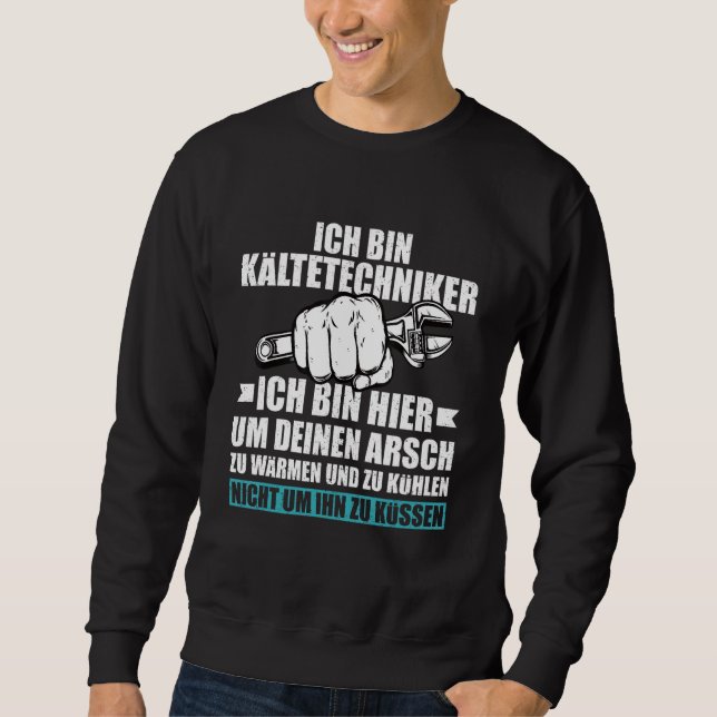 Refrigeration Technicians Air Conditioning Enginee Sweatshirt (Front)