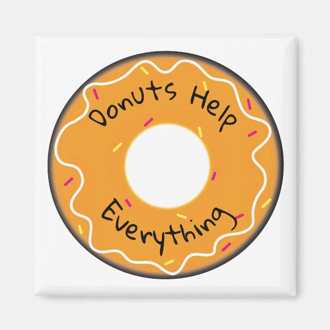 Refrigerator Magnet Doughnuts Help Everything (Front)