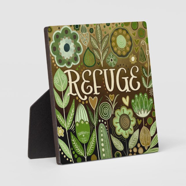 Refuge Brown Green Inspirational Floral Pretty Plaque (Front)