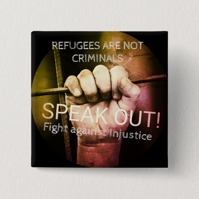Refugees ARE NOT Criminals Protest Button (Front)
