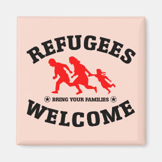 Refugees Welcome Bring Your Families Magnet
