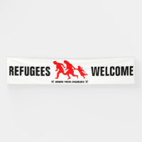 Refugees Welcome Bring Your Family