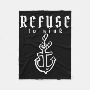 Refuse To Sink Depression Mental Health Awareness  Fleece Blanket