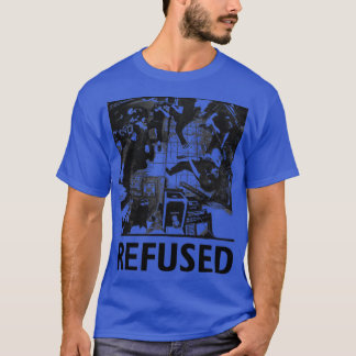Refused friend friend T-Shirt