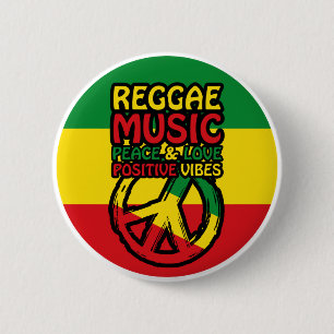 Reggae and Peace Symbol with positive quotes 6 Cm Round Badge