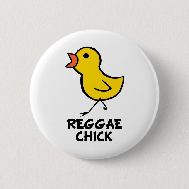 Reggae Chick 6 Cm Round Badge (Front)