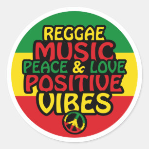 Reggae design with positive quotes and reggae flag classic round sticker