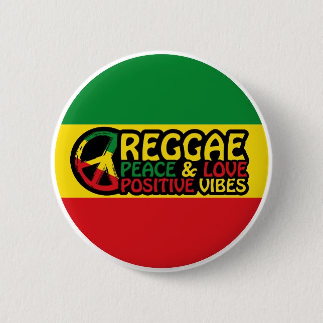 Reggae Music with positive quotes 6 Cm Round Badge (Front)