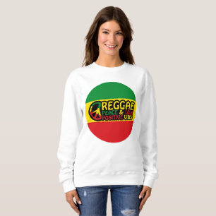 Reggae Music with positive quotes Sweatshirt