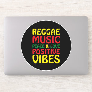 Reggae Music with positive sayings
