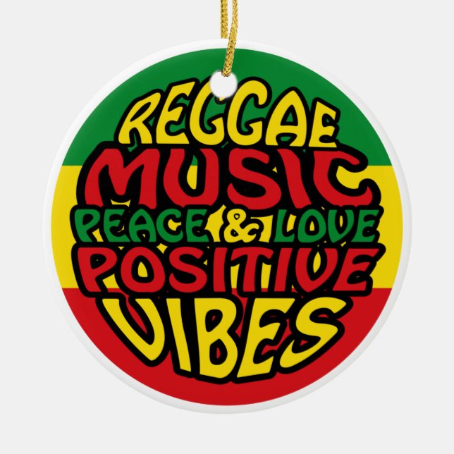 Reggae Music with positive sayings Ceramic Tree Decoration (Front)