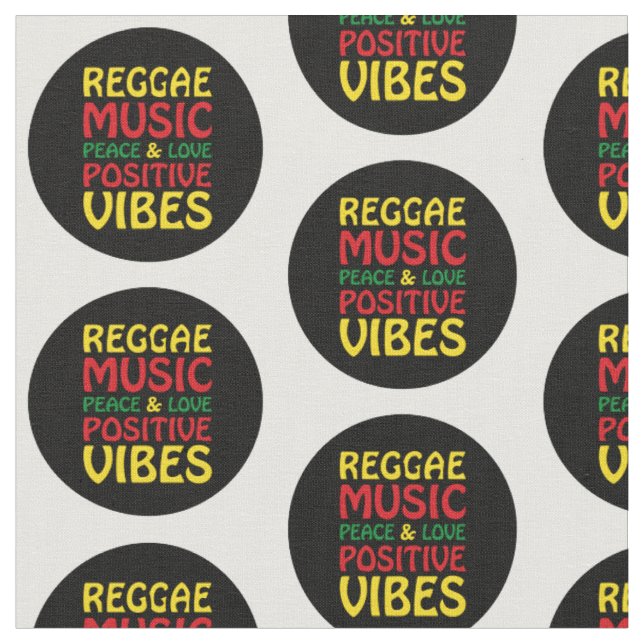 Reggae Music with positive sayings Fabric (Close Up)