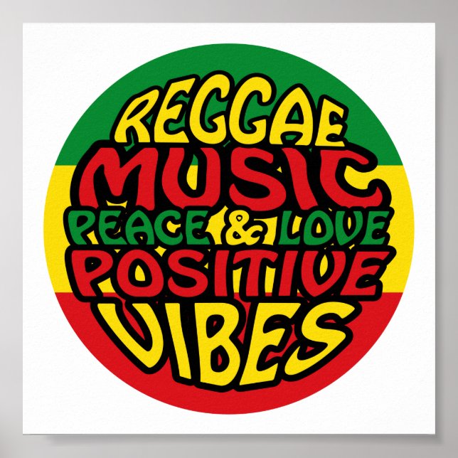 Reggae Music with positive sayings. Reggae Poster (Front)