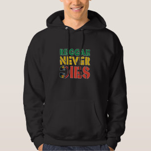Reggae Never Dies - Headphones Music Lovers Hoodie