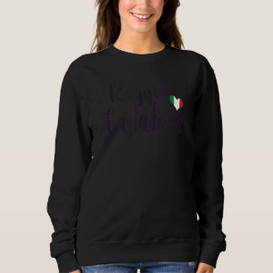 Reggio Calabria Pride For Her Sweatshirt