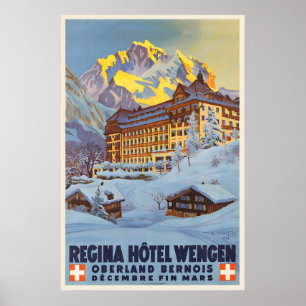 Regina Hotel Wengen Bernese Oberland Switzerland Poster