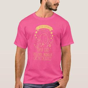 Regional Manager Assistant To The Management 2 T-Shirt