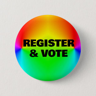 REGISTER & VOTE (edit text) 6 Cm Round Badge
