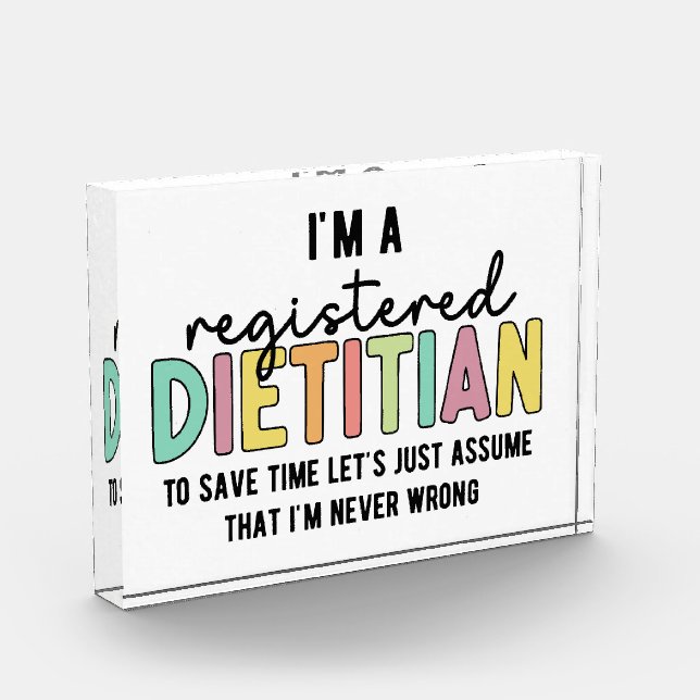 Registered Dietician RD Never Wrong Funny Gifts Photo Block (Left)
