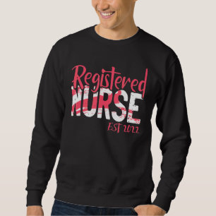 Registered Nurse 2022 Cna Nursing Medicine Clinic  Sweatshirt