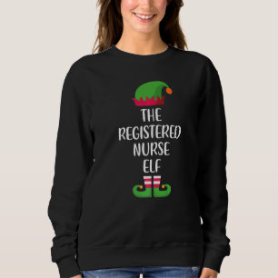 Registered nurse Elf Family Matching Group Christm Sweatshirt