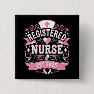 Registered Nurse Est 2025 Nursing Student 15 Cm Square Badge