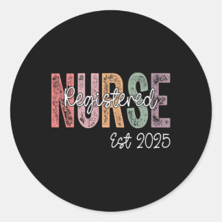 Registered Nurse Est. 2025 Rn Graduate 2025 Rn Gra Classic Round Sticker