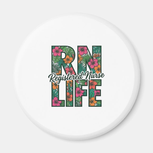 Registered Nurse RN Life Floral Vector Design_1 Magnet (Front)