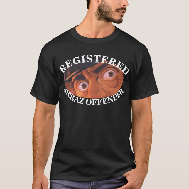 REGISTERED SHIRAZ OFFENDER NAPA SONOMA ZINFANDEL T-Shirt (Front)