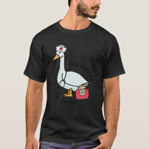 Registered Silly Goose Nurse Stethoscope Nursing F T-Shirt