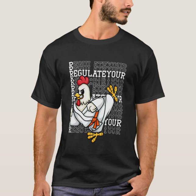 Regulate Your Rooster Karate Retro  Reproductive R T-Shirt (Front)