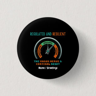 Regulated and Resilient Vagus Nerve Cortisol Reset 3 Cm Round Badge