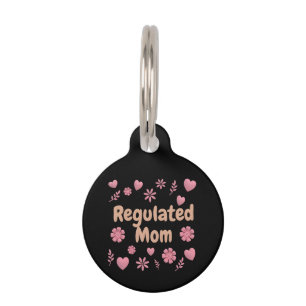 )Regulated Mum 3D Pink Floral Heart Aesthetic Pet Tag