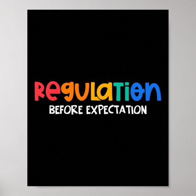 Regulation Before Expectation Autism Awareness Mon Poster (Front)