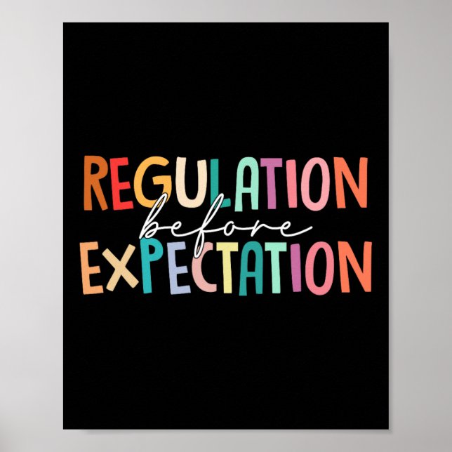 Regulation Before Expectation Autism Special Educa Poster (Front)