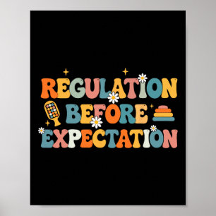 Regulation Before Expectation Occupational Therapy Poster