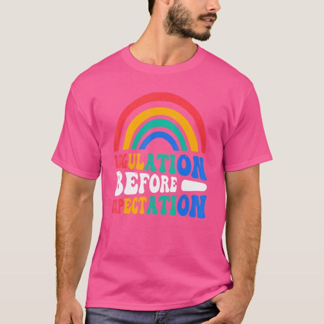 Regulation Before Expectation T-Shirt (Front)