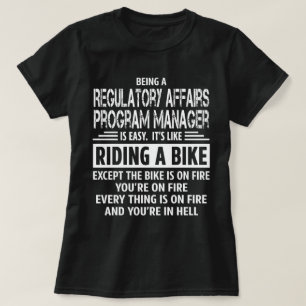 Regulatory Affairs Program Manager T-Shirt