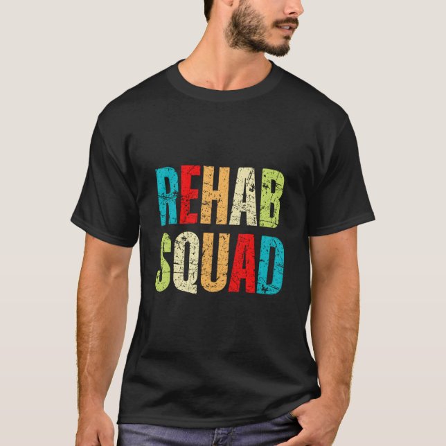 Rehabilitation Awareness Week Rehab Squad Cute Col T-Shirt (Front)