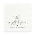 Rehearsal Dinner Napkins The Night Before Wedding