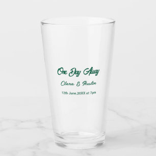 Rehearsal dinner One day away night before name da Glass