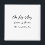 Rehearsal dinner One day away night before name da Magnet<br><div class="desc">design</div>