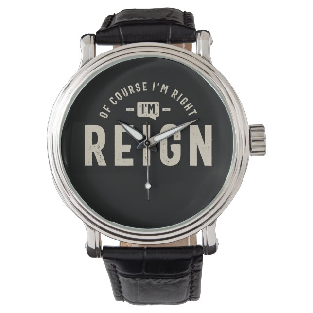 Reign Personalised Name  Watch (Front)