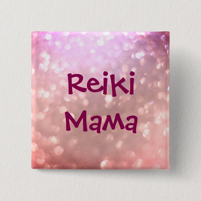 Reiki Mama 15 Cm Square Badge (Front)