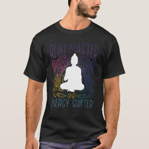 Reiki Master Chakra Healing Lightworker Holistic 4 T-Shirt