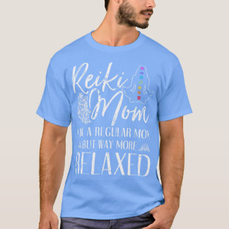 Reiki Mum Chakra Healing T-Shirt