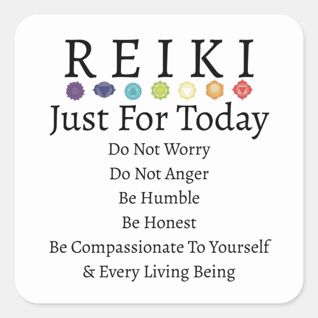 Reiki Principles Precepts White Square Sticker (Front)