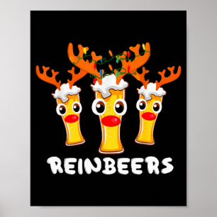 Reinbeers Funny Reindeer Beer Christmas Drinking X Poster